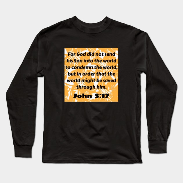 Bible Verse John 3:17 Long Sleeve T-Shirt by Prayingwarrior